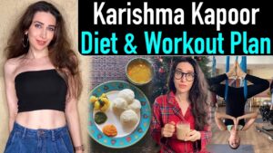 Karishma kapoor diet plan and daily routine